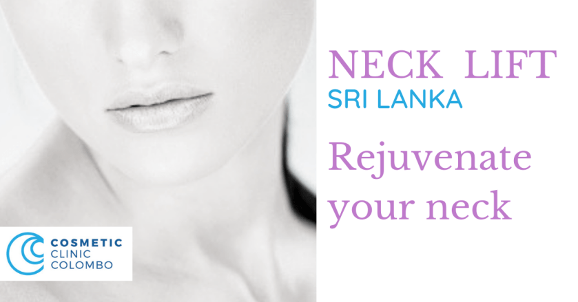 Neck lift Face lift Eyelids eye bags Blepharoplasty look younger Dr Dulip Sri Lanka Colombo